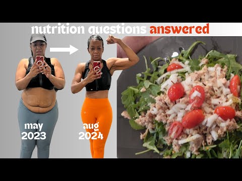 Nutrition Questions Answered | I Lost 70 Pounds in 9 months