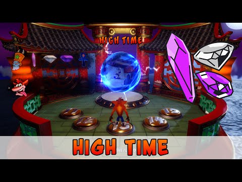 High Time (Crystal & Gems) • Crash Bandicoot 3 N. Sane Trilogy • 108% Walkthrough • Pt 15