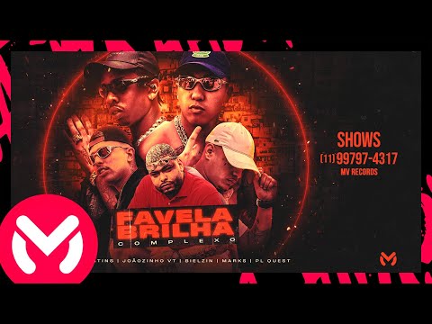 Bielzin, PL Quest, MC Joãozinho VT, MC Marks e Yuri Martins - Favela Brilha (Videoclipe Oficial)