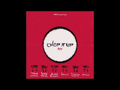 Mitch Darrell & Kris Noel - Chop It Up, Pt. 3 (ft. Sean Wyckoff, Alcott, Monster Tarver & DJLC)