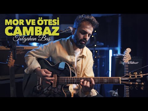 Tolgahan Baş - Cambaz (Mor ve Ötesi Akustik Cover)