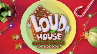A Loud House Christmas 🎅 Official Trailer | Nickelodeon Original Movie