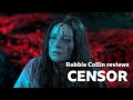 Censor reviewed by Robbie Collin