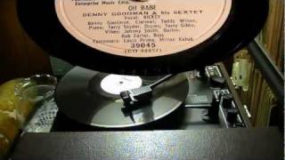 Benny Goodman and His Sextet - Oh Babe (Columbia White Label)