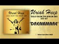 Uriah Heep 'Dreammare' Alternate Version from the 1970 'Very 'Eavy' sessions