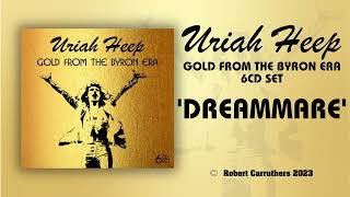 Uriah Heep &#39;Dreammare&#39; Alternate Version from the 1970 &#39;Very &#39;Eavy&#39; sessions