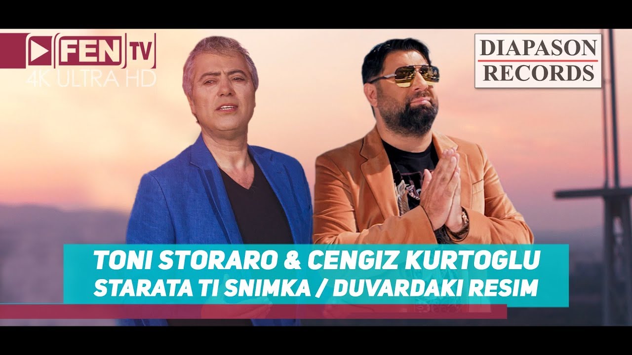 Toni Storaro & Cengiz Kurtoglu — Starata Ti Snimka