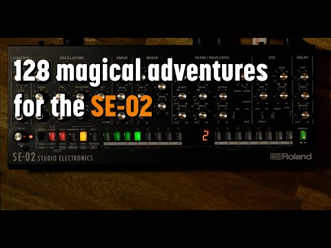 Analog Magic - 128 Magical Adventures for your Studio Electronics - Roland SE-02