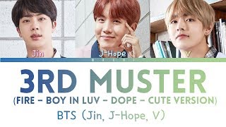 Download lagu BTS (Jin, J-hope, V) - 3rd Muster | Color Coded Lyrics | Han/Rom/Eng mp3 Download lagu BTS (Jin, J-hope, V) - 3rd Muster | Color Coded Lyrics | Han/Rom/Eng mp3
