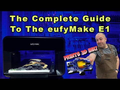 The Complete Guide To The Eufy Make E1 - The Worlds First 3D Texture UV Printer!