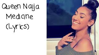 Queen Naija - Medicine (Lyrics)