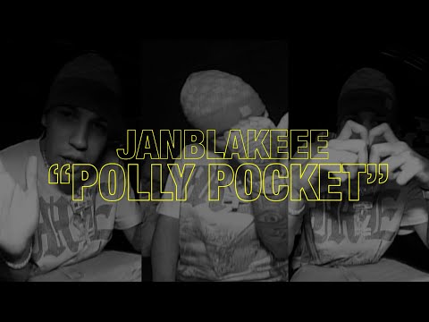 Jan Blakeee - Polly Pockeet (Video Oficial)