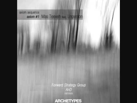 Mas Teeveh feat. Unperson - Paradox (Forward Strategy Group Remix)