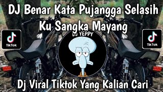 Download lagu DJ BENAR KATA PUJANGGA SELASIH KU SANGKA MAYANG || BENCI KU SANGKA SAYANG VIRAL TIKTOK TERBARU π₯π₯π₯ mp3 Download lagu DJ BENAR KATA PUJANGGA SELASIH KU SANGKA MAYANG || BENCI KU SANGKA SAYANG VIRAL TIKTOK TERBARU π₯π₯π₯ mp3