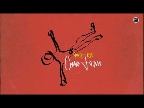 Gusty & KOF - Come Down