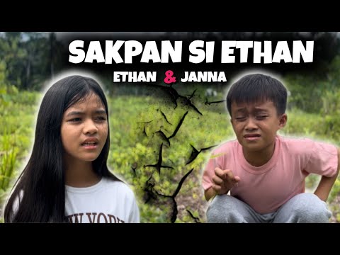 Sakpan si Ethan “ Ethan & Janna.