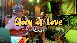 Glory of Love - Peter Cetera | Sweetnotes Live Cover