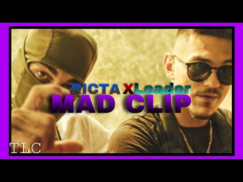 Ricta x Leader - Mad Clip ( Unreleased )