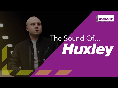 The Sound Of... Huxley [MTP003]