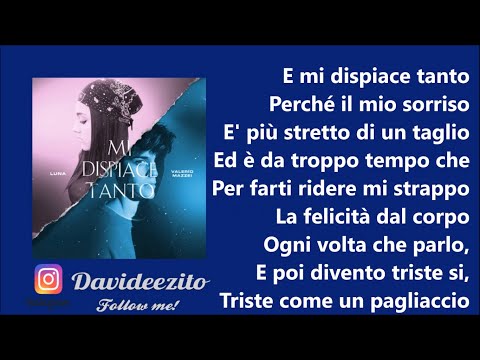 Luna, Valerio Mazzei - Mi dispiace tanto (audio lyrics)