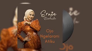 Download lagu COMING SOON new Single “ OJO NGELARANI ATIKU “ mp3