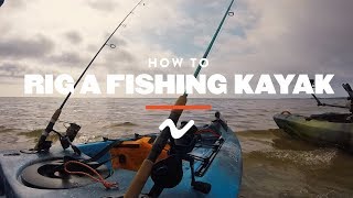 How To Rig A Fishing Kayak