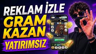 REKLAM İZLEYEREK GRAM KAZAN! GramStone | İnternetten Para Kazan 2026