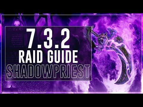 Shadow Priest PvE Guide :: Legion Patch 7.3.2