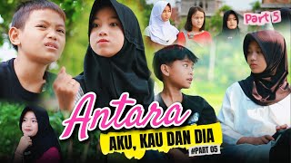 Download lagu BETWEEN ME, YOU & HIM ~ PART 5 mp3