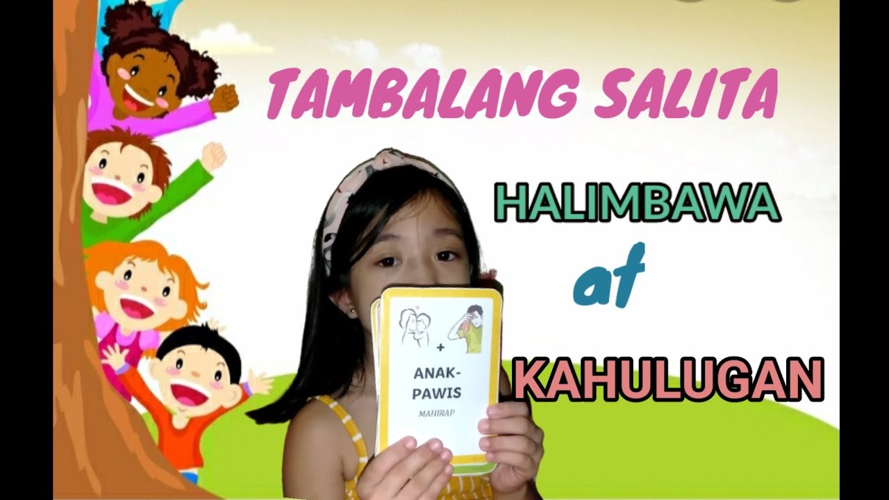 TAMBALANG SALITA, HALIMBAWA AT KAHULUGAN (flashcards) I Eliz Gajutos