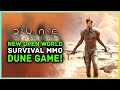 Dune: Awakening - New Open World Survival MMO Gameplay Details
