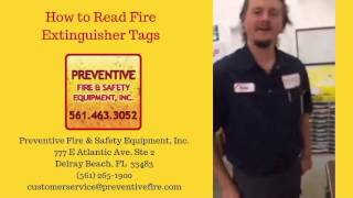 How To Read Fire Extinguisher Tags | Fire Prevention in Delray Beach Florida
