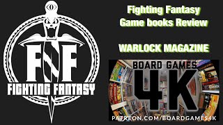 Fighting Fantasy Gamebooks Review Part 13 - Warlock Magazine
