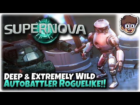 DEEP & EXTREMELY WILD AUTOBATTLER ROGUELITE!! | Let's Try: Supernova Tactics