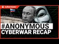 Cyberwar Timeline : #Anonymous vs Russia | RECAP