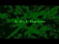 The 8-Bit Hacker Technological Experience