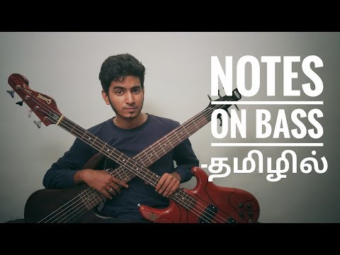Notes on Bass guitar | தமிழில் | Learn with DM | Episode 5