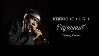 Download lagu PAJEUJEUT - MINUS ONE   LIRIK (Calung Darso) mp3