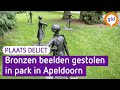 Beelden gestolen in Apeldoorn | Plaats Delict