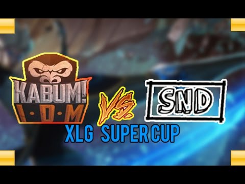 SND x IDM xlg SUPERCUP League of Legends