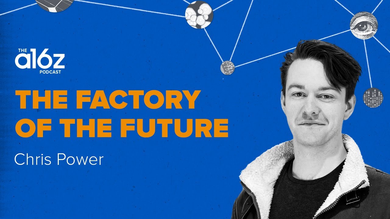 The Factory of the Future with Chris Power