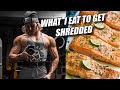WHAT I EAT TO GET SHREDDED | Grocery Store Essentials