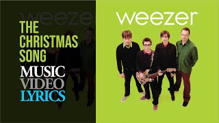 Weezer - The Christmas Song (Lyrics)