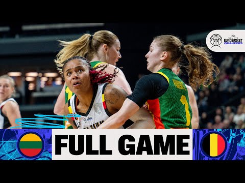 Lithuania v Belgium | Full Basketball Game | FIBA Women's EuroBasket 2027 Qualifiers