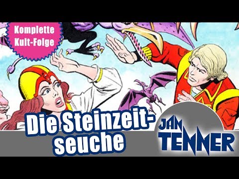 Jan Tenner | Folge 31 - Die Steinzeitseuche | HÖRSPIEL IN VOLLER LÄNGE