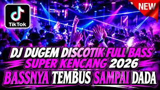 Download lagu DJ DUGEM DISCOTIK FULL BASS SUPER KENCANG 2026 ⁉️ Kumpulan Remix Pilihan Terbaru ‼️ DJ FUNKOT VVIP  mp3