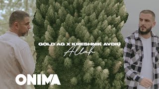 Gold AG & Kreshnik Avdiu - Allah