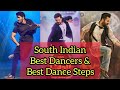 Top 5 Dancer Of South Indian Hero Best Dance Moves Best Dance Steps By South Indian Hero