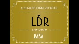 [Acoustic Karaoke] LDR - Raisa