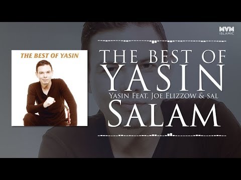 Yasin feat. Joe Flizzow & Sal - Salam